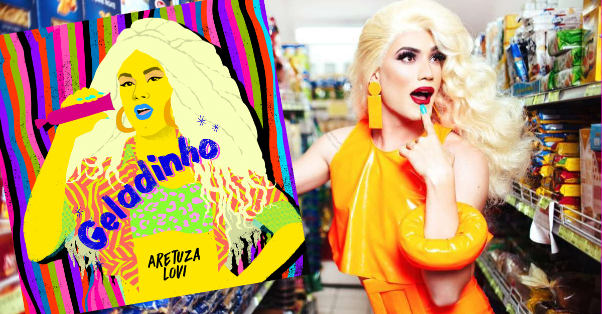 Aretuza Lovi lança single para o Carnaval; ouça “Geladinho”!